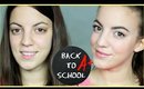Back To School // Natural Makeup
