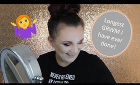 Longest GRWM I have ever done!