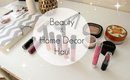 Haul | Beauty and Home Decor