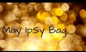 May Ipsy bag