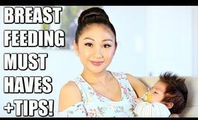 Breastfeeding Tips + Must Haves!