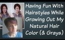 Hairstyle Ideas While Growing Out My Natural Hair Color | Going Grey | Going Gray | Pixie Cut