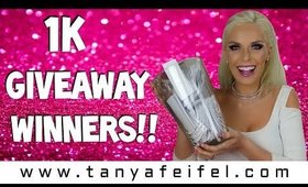 1K Giveaway Winners!!! | Congratulations & Thank You! | Tanya Feifel-Rhodes