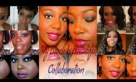 My Black Is Beautiful!! ::Collaboration::