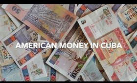 Travel to Cuba: #2 All About the Money