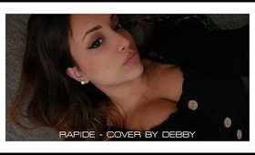 MAHMOOD || RAPIDE - Cover by Debby