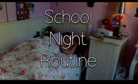 School Night Routine!