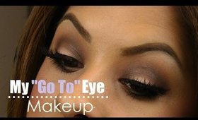 Tutorial: My "Go To" Eye Makeup Look