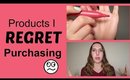 Drugstore Products I REGRET Buying 2015