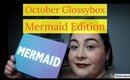 OCTOBER GLOSSYBOX '17 UNBOXING + $$ OFF | MERMAID EDITION