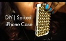 DIY | Spiked iPhone Case