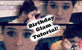 Birthday Glam Makeup Tutorial!