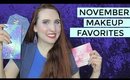 November Monthly Favorites 2019 | Cruelty Free Monthly Favorites