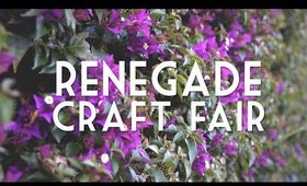 RENEGADE CRAFT FAIR (Weekend w/ Catabot) | cathydiep