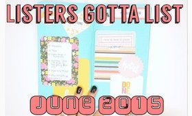 Listers Gotta List flip through | June 2015 #ListersGottaList