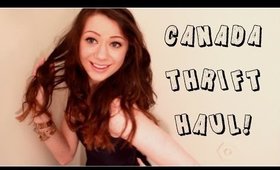 CANADA THRIFT HAUL + TRY ON!