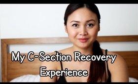 My C-Section Recovery Experience