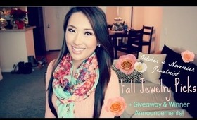 Fall Jewelry Picks + Giveaway & Winner Announcements! (November & October)