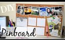 DIY Pinboard: Organization, Inspiration & Memories