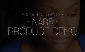 NARS FOUNDATION + SETTING POWDER DEMO X MALAIKA DENISE