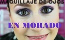 Maquillaje Morado facil !!!