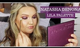 NATASHA DENONA LILA PALETTE | DEMO + REVIEW