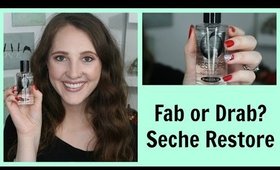 Fab or Drab? Seche Restore