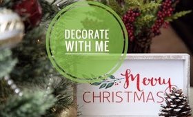 Decorate With Me For Christmas