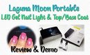LAGUNAMOON PORTABLE LED LAMP,  BASE & TOP COAT |  UNBOXING/REVIEW/DEMO | PrettyThingsRock