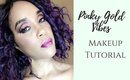Pinky Gold Vibes| Makeup Tutorial| MakeiGurl