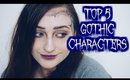 Top 5 Gothic Characters of 2016 | I like Dead Guys (What can I Say?) | Rosa Klochkov