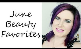 June Beauty Favorites