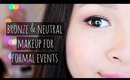 Neutral & Bronze ❄ Prom or Formal Event Makeup | Collab w/ TheFashionNMakeup