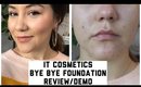 Review/Demo: IT Cosmetics Bye Bye Foundation l Gricelduh