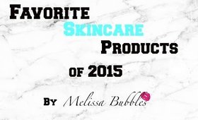 Favorite Skincare Products of 2015