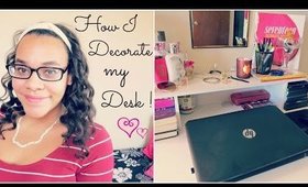 How I Decorate my Desk ♥ ! + Simple DIY's !