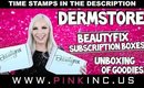 Dermstore BeautyFix Subscription Boxes! Unboxing of Goodies!! | Tanya Feifel-Rhodes