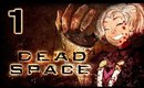 MeliZ Plays: DEAD SPACE -[P1]