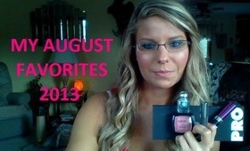 My August Favorites 2013