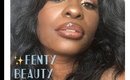 FENTY beauty: Foundation Glow Tutorial ✨