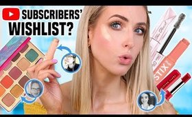 Testing Subscribers' MAKEUP WISHLIST ... Try On Full Day Wear Test!