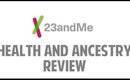 23andme ♡ Ancestry DNA Testing