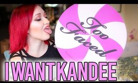 TOO FACED x KANDEE JOHNSON I WANT KANDEE COLLAB- Do We LOVE it??!