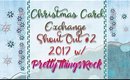 Christmas Card Exchange Shout Outs | #2 Reveal 2017, Thank you!  | PrettyThingsRock
