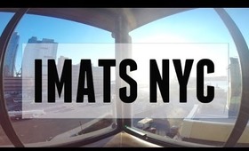 IMATS NYC 2014 RECAP!