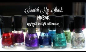 Swatch My Stash - Nubar | My Nail Polish Collection
