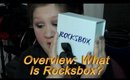 Overview: What Is #Rocksbox?