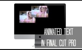 How to create animated text overlay || Final Cut Pro X