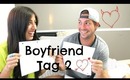 Boyfriend Tag 2: Newlywed Game Style Edition!!