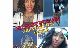 First Get Ready With Me Video: The Greastest Day Ever